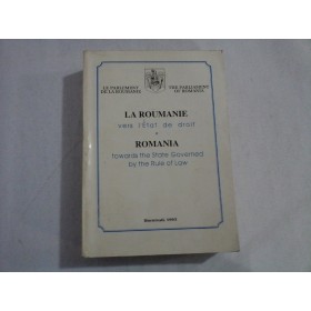   ROMANIA  SPRE  STATUL  DE  DREPT  (in limbile romana, franceza si engleza)  -  Parlamentul Romaniei   